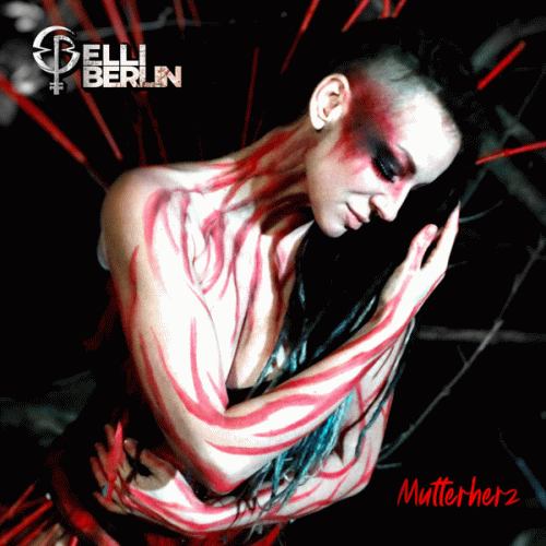 Elli Berlin : Mutterherz